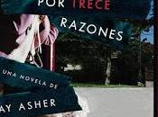 Reseña #30: trece razones Asher
