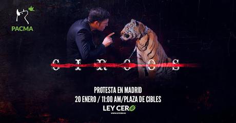EVENTO: Protesta contra los circos con animales (Madrid, 20 enero 2017)
