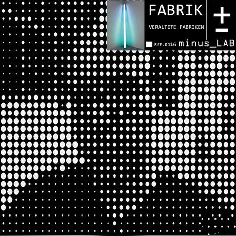 FABRIK - VERALTETE FABRIKEN EP