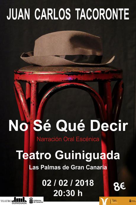 No sé qué decir en el Teatro Guiniguada. Las Palmas de Gran Canaria