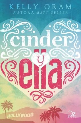 Cinder y Ella (Cinder y Ella, #1)