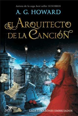 El arquitecto de la canción (Corazones embrujados, #1)