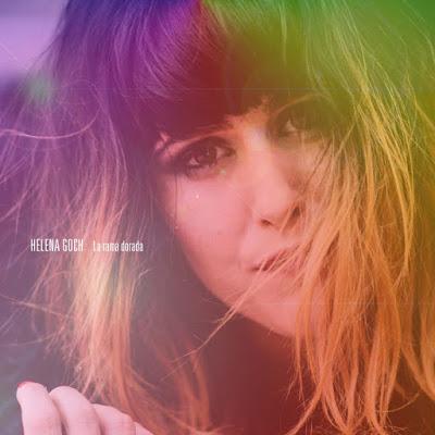 Helena Goch: Publica el single La Rama Dorada Helena Goch: Publica el single La Rama Dorada