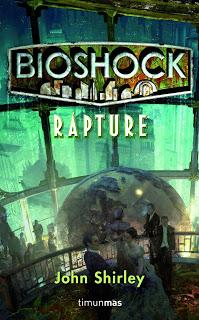 Crítica literaria: Bioshock: Rapture