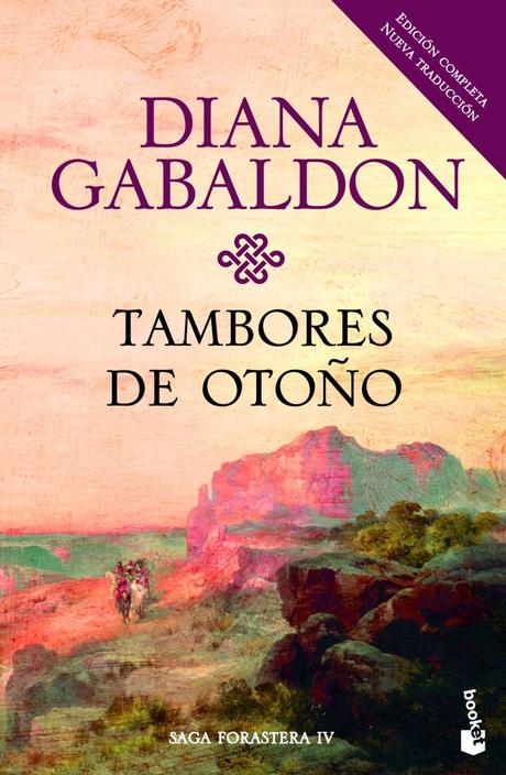 “Tambores de otoño” de Diana Gabaldon: sigo decidida a terminar la saga “Outlander”