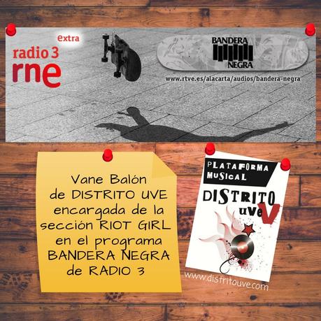 VANE BALÓN (DISTRITO UVE) NUEVA COLABORADORA EN BANDERA NEGRA (RADIO 3)
