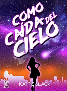 (Reseña) Como Caída del Cielo by Kattie Black