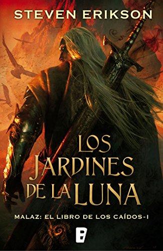 Novedades en Amazon Los jardines de la Luna de Steven Erikson