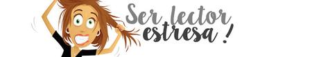 La estresada vida del lector