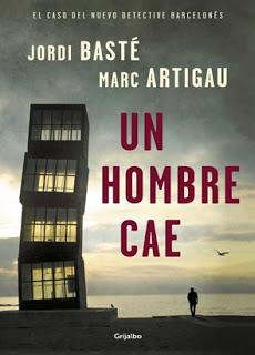 Un hombre cae – Jordi Basté y Marc Artigau,Descargar gratis http://www.librosinpagar.info/2018/01/un-hombre-cae-jordi-baste-y-marc.html