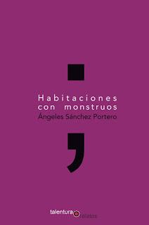 “Habitaciones con monstruos” de Ángeles Sánchez Portero