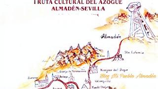 Almadén presentará en FITUR 2018 la Ruta del Azogue Almadén-Sevilla