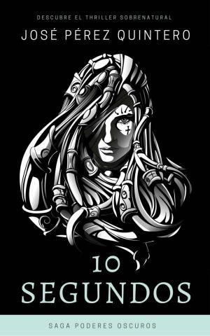 http://www.librosinpagar.info/2018/01/diez-segundos-jose-perez.html