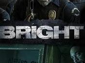 BRIGHT (USA, 2017) Policiaco, Fantástico