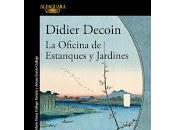 oficina estanques jardines. Didier Decoin