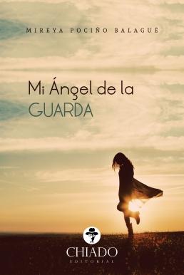 Reseña: Mi Angel Guardian- Mireya Pociño Balague