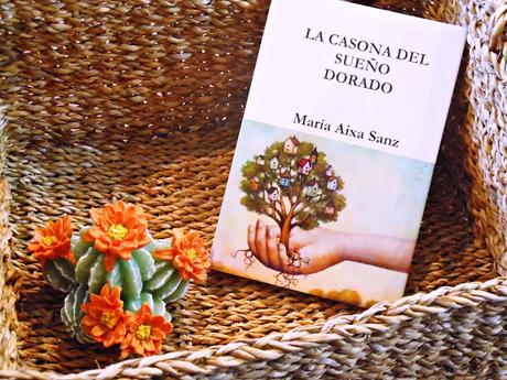 RESEÑA DE ‘LA CASONA DEL SUEÑO DORADO’ de María Aixa Sanz (Unas pocas palabras)