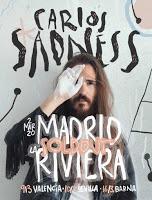 Carlos Sadness, Sold out en La Riviera