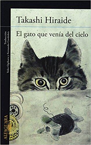 Libros para leer:El gato que venía del cielo – Hiraide Takashi