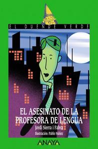 “El asesinato de la profesora de lengua”, de Jordi Sierra i Fabra (ilustraciones de Pablo Núñez)