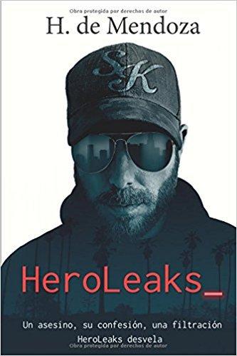 Reseña: HeroLeaks