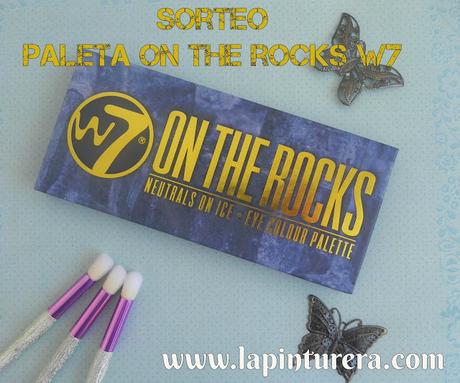 Paleta On the rocks de W7: ¿Merece ese boom? + Sorteo