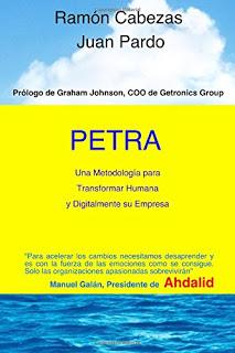 PETRA; Una Metodología para Transformar Humana y Digitalmente su Empresa