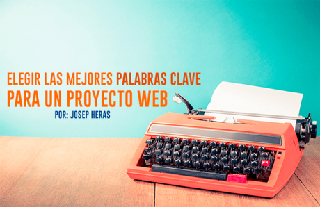 Elegir las mejores palabras clave para un proyecto web