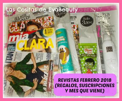 Revistas Febrero 2018 (Regalos, Suscripciones y mes que viene)