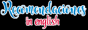 Recomendaciones para leer en ingles II