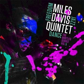 MILES DAVIS: Miles Davis Quintet, Freedom Jazz Dance-The Bootleg Series Vol.5