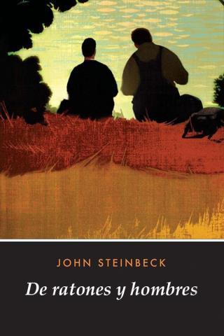 De ratones y hombres – John Steinbeck,Descargar gratis - Paperblog