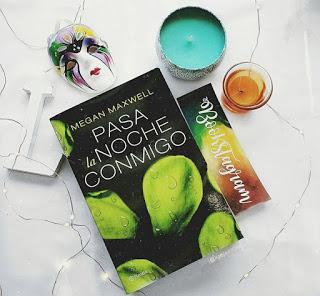 Reseña | Pasa la noche Conmigo - Megan Maxwell