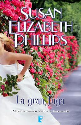 Reseña: La gran fuga de Susan Elizabeth Phllips Reseña: La gran fuga de Susan Elizabeth Phllips
