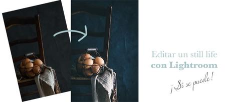 Editar un still life con Lightroom