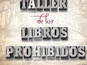 taller libros prohibidos (Eduardo Roca)