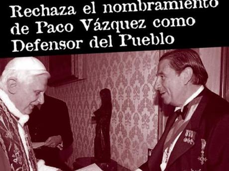 Campaña para frenar la candidatura de Paco Vázquez como Defensor del Pueblo