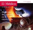 “Medicina del Trabajo, en la encrucijada” centra el número de marzo de la Revista EL MÉDICO