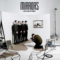 MIRRORS - LIGHTS AND OFFERINGS - COMENTARIO