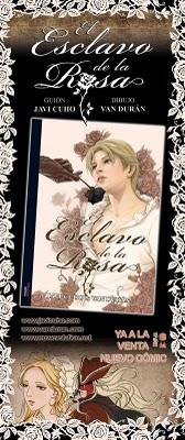 .: Barcelona día de lluvias y Rosas negras, presentación El esclavo de la Rosa:.