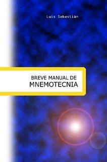 Breve Manual de Mnemotecnia