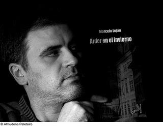 Entrevista a Marcelo Luján, autor de Arder en el invierno