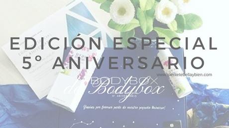 Edición Especial 5º Aniversario con Bodybox