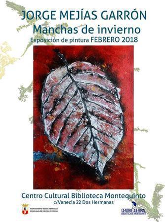 Exposición pintura: ‘Manchas de invierno’ – Jorge Mejías Garrón