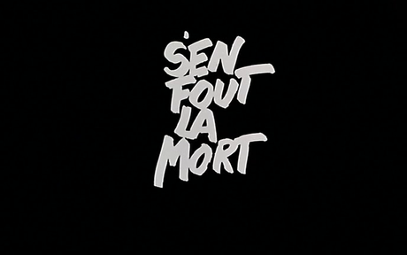 S'en fout la mort - 1990