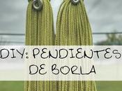 Diy: pendientes borla