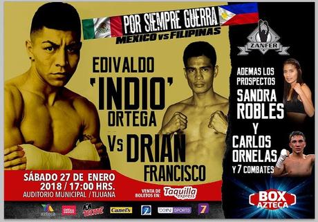 Edivaldo “Indio” Ortega vs Drian “Gintong Kamao” Francisco en Vivo – Box – Sábado 27 de Enero del 2018