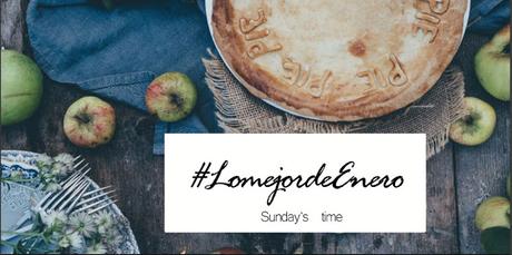 Sunday's Time  #LomejordeEnero