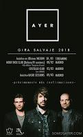 Ayer, Gira Salvaje 2018