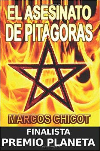 Libros inacabados: EL ASESINATO DE PITÁGORAS (MARCOS CHICOT)